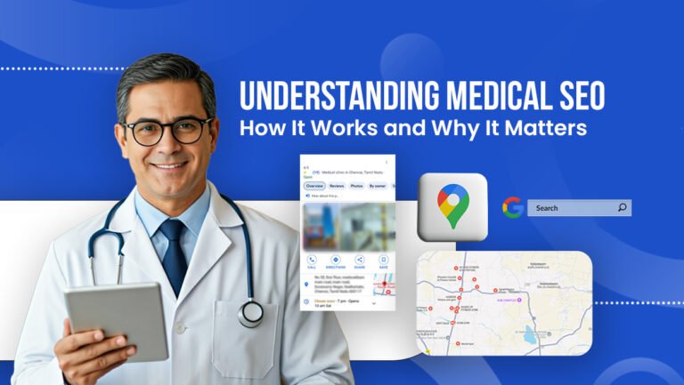 Medical SEO in 2026: How healthcare providers can improve search visibility and patient discovery